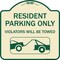 Signmission Resident Parking Violators Will Towed With Vehicle TowingAluminum Sign, 18" x 18", TG-1818-22980 A-DES-TG-1818-22980 - alternate 1